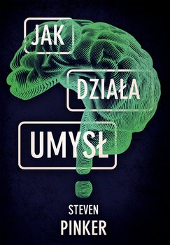 Jak działa umysł - ebook mobi - Pinker Steven, Aguirre Anthony