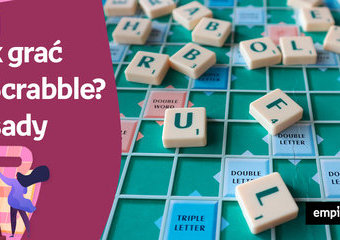Jak grać w Scrabble - zasady gry