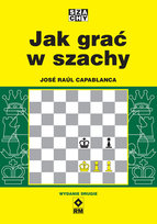 Jak grać w szachy Capablanca Jose Raul