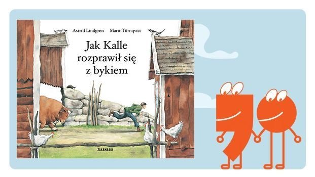 „Jak Kalle rozprawił się z bykiem” – recenzja książki