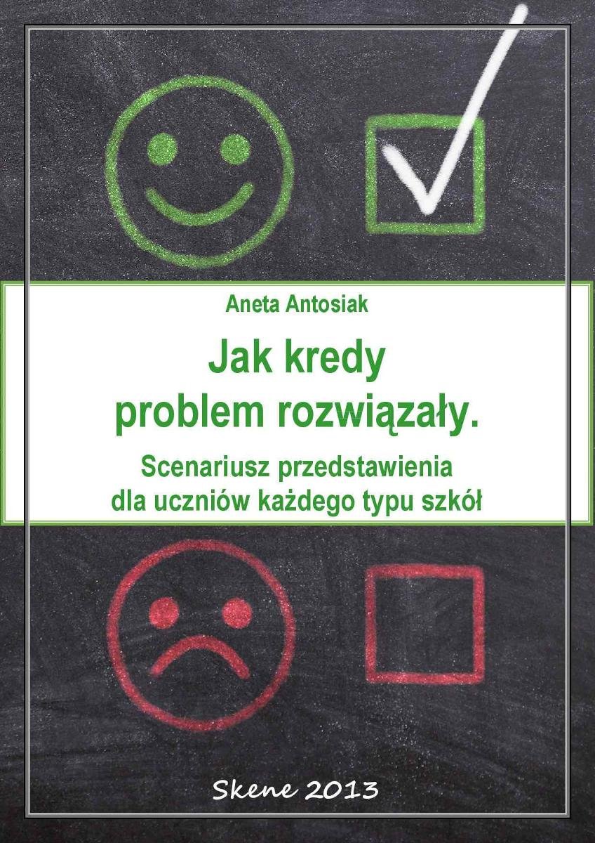 Jak Kredy Problem Rozwiązały. Scenariusz Przedstawienia Dla Uczniów ...