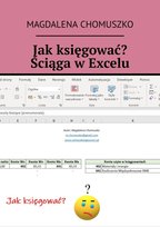 Jak księgować? Ściąga w Excelu - ebook mobi Chomuszko Magdalena