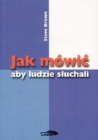 Jak Mówić, Aby Ludzie Słuchali? Brown Steve