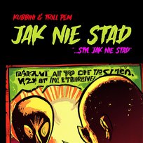 JAK NIE STĄD Trill Pem, Kubbini, Krvchy