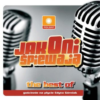 Jak oni śpiewają: The Best Of - Various Artists