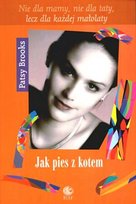 Jak pies z kotem Brooks Patsy