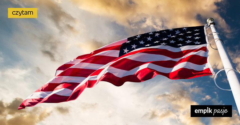Jak pisać o Ameryce? Różnorodnie. Najlepsze książki o USA 