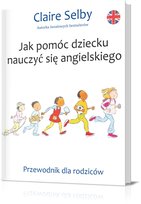 Jak pomóc dziecku nauczyć się angielskiego Agora