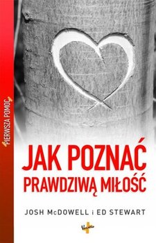 Jak poznać prawdziwą miłość - Mcdowell Josh, Stewart Ed