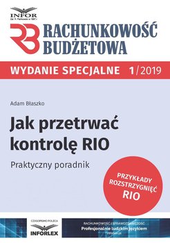 Jak przetrwać kontrolę RIO. Praktyczny poradnik - Błaszko Adam