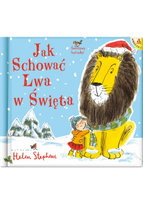 Jak schować Lwa w Święta Stephens Helen