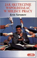 Jak Skutecznie Współdziałać w Miejscu Pracy Narramore Kevin