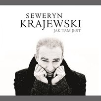 Jak tam jest Seweryn Krajewski