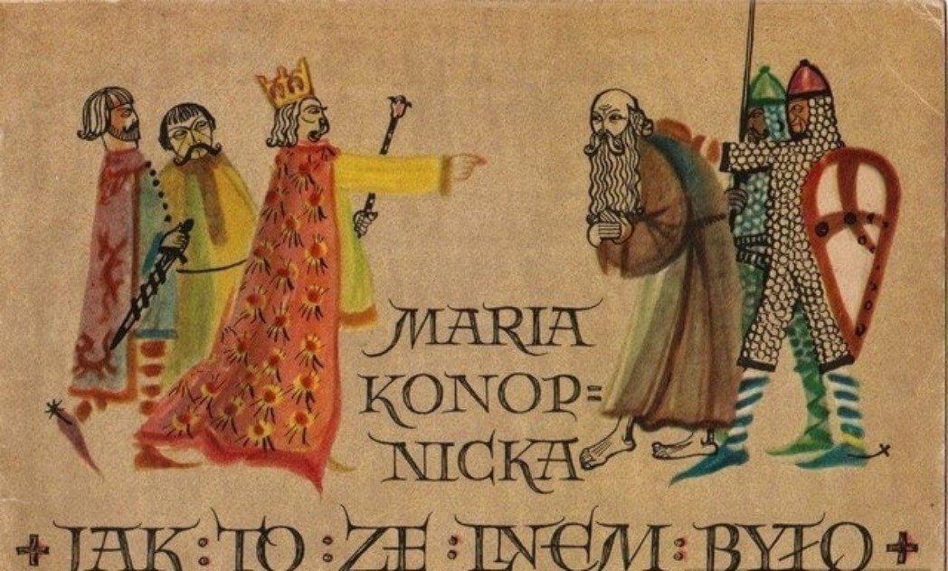 Jak to ze lnem było - Konopnicka Maria | Książka w Empik