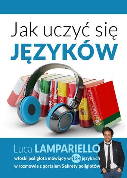 Jak uczyć się języków - Jerzak vel Dobosz Konrad, Lampariello Luca