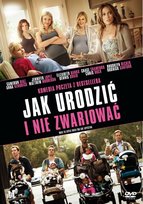 Jak urodzić i nie zwariować Jones Kirk