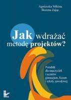 Jak wdrażać metodę projektów - Mikina Agnieszka