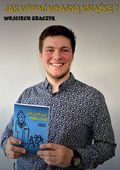 Jak wydać własną książkę? - ebook mobi - Graczyk Wojciech