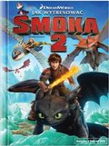 Jak wytresować smoka 2&nbsp;-&nbsp;DeBlois Dean