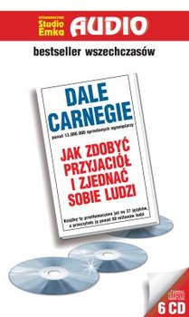 Jak zdobyć przyjaciół i zjednać sobie ludzi - Carnegie Dale