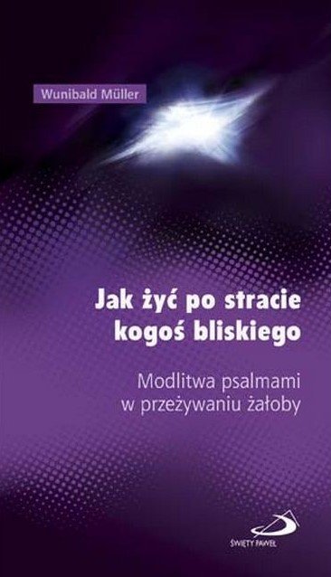 Jak Pocieszyc Osobe Po Stracie Kogos Bliskiego