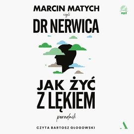 Jak żyć z lękiem - Marcin Matych