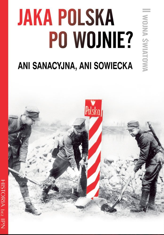 Jaka Polska Po Wojnie? - Opracowanie Zbiorowe | Ebook Sklep EMPIK.COM