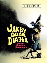 Jakby odór diabła Signolle Claude, Laurent Lefeuvre