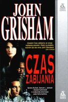 Jake Brigance. Tom 1. Czas zabijania Grisham John