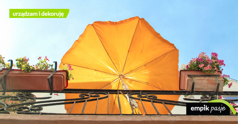 Jaki parasol wybrać na balkon? Jak zamontować parasol balkonowy?