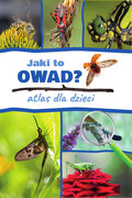 Jaki to owad? Atlas dla dzieci - Twardowska Kamila, Twardowski Jacek