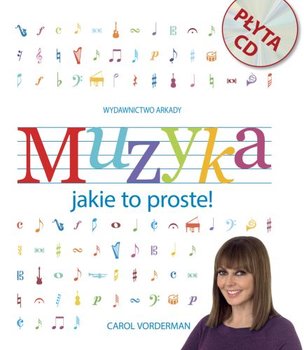 Jakie to proste! Muzyka + CD - Vorderman Carol