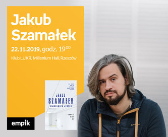Jakub Szamałek | Klub LUKR, Millenium Hall