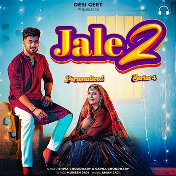 Jale 2 (Personalized Series 4) - Shiva Choudhary & Sapna Choudhary