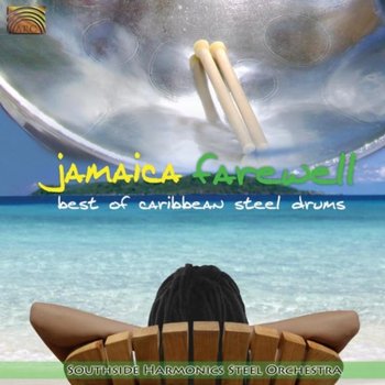 Jamaica Farewell - Southside Harmonics Steel Orchestra