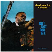 Jamal, Ahmad -Trio- - But Not For Me / Live At the Pershing Lounge 1958, płyta winylowa Ahmad -Trio- Jamal
