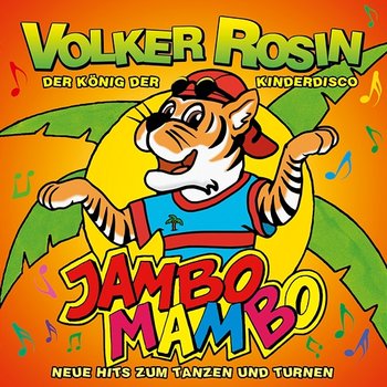 Jambo Mambo - Volker Rosin