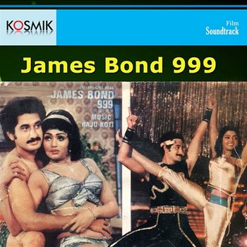 James Bond 999 (Original Motion Picture Soundtrack) - K. Chakravarthy