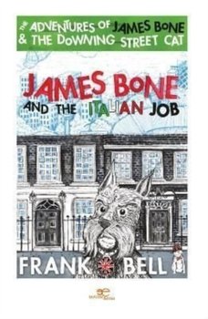 James Bone and the italian job - Frank Bell