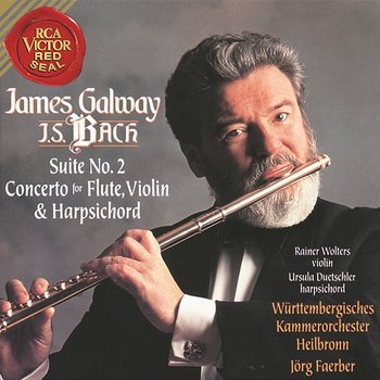 James Galway Plays Bach: Suite No. 2 & Concerto for Flute, Violin and Harpsichord - James Galway