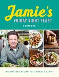 Jamie's Friday Night Feast Cookbook - Oliver Jamie