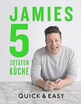 Jamies 5-Zutaten-Küche Oliver Jamie
