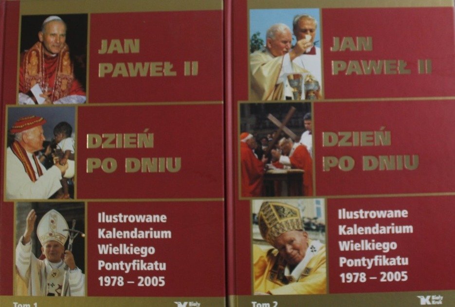 Jan Paweł II Dzień po dniu Tom 1 i 2 - Opracowanie zbiorowe | Książka w ...