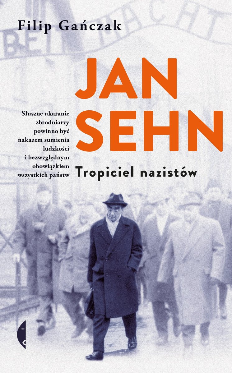 Jan Sehn. Tropiciel nazistów - ebook epub