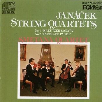 Janacek String Quartets: No. 1 "Kreutzer Sonata" & No. 2 "Intimate Pages" - Smetana Quartet