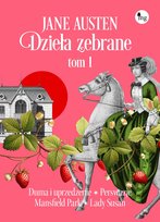 Jane Austen. Dzieła zebrane. Tom 1 Austen Jane