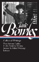 Jane Bowles: Collected Writings - Dillon Millicent, Bowles Jane