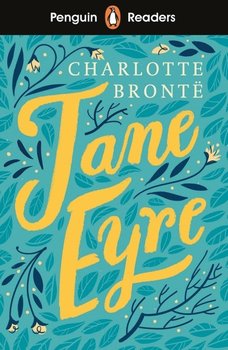 Jane Eyre. Penguin Readers. Level 4 - Bronte Charlotte