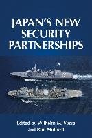 Japan'S New Security Partnerships - Vosse Wilhelm | Książka W Empik