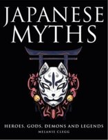 Japanese Myths Melanie Clegg